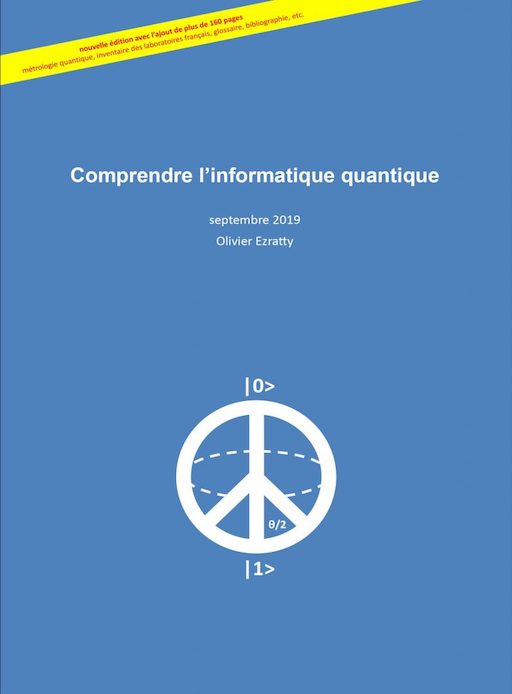 Comprendre l’informatique quantique édition 2019